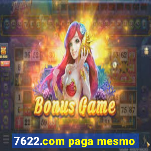 7622.com paga mesmo